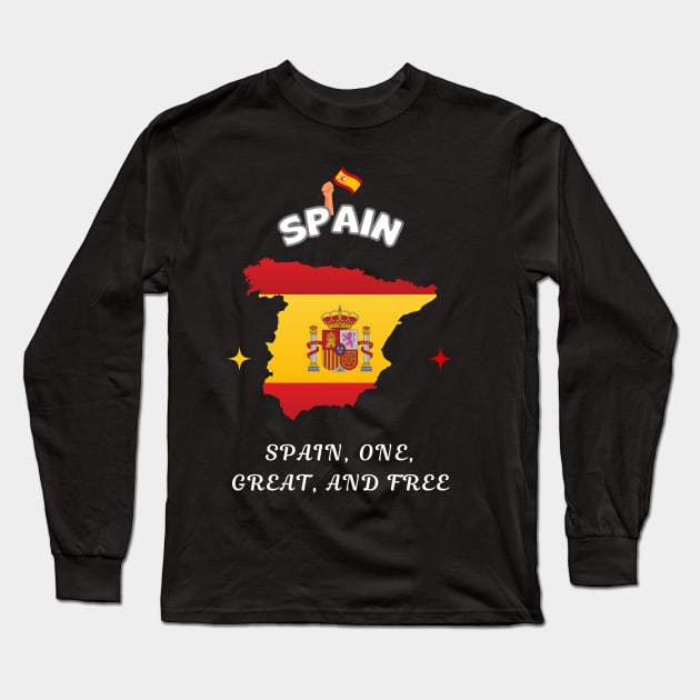 Spanish Pride, Spain one great and free Long Sleeve T-Shirt by Smartteeshop